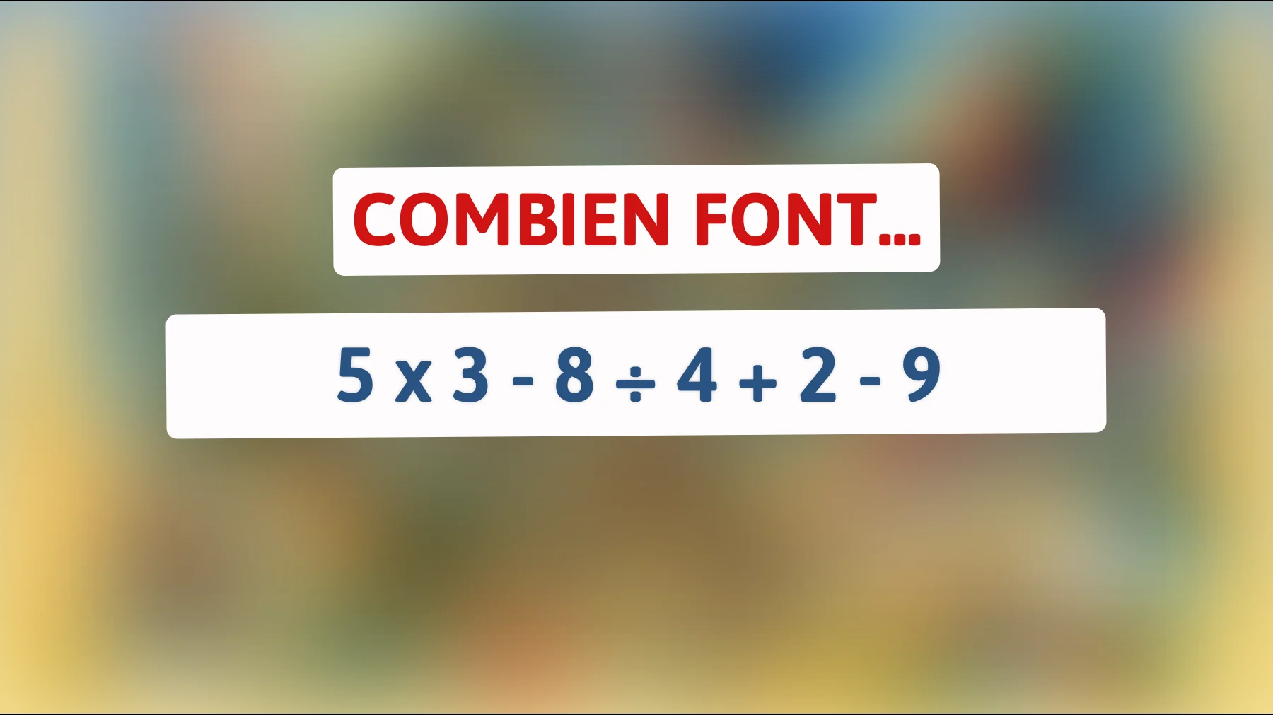"Seuls les génies peuvent résoudre ce casse-tête mathématique complexe - Êtes-vous à la hauteur ? Découvrez la solution ! 🌟""